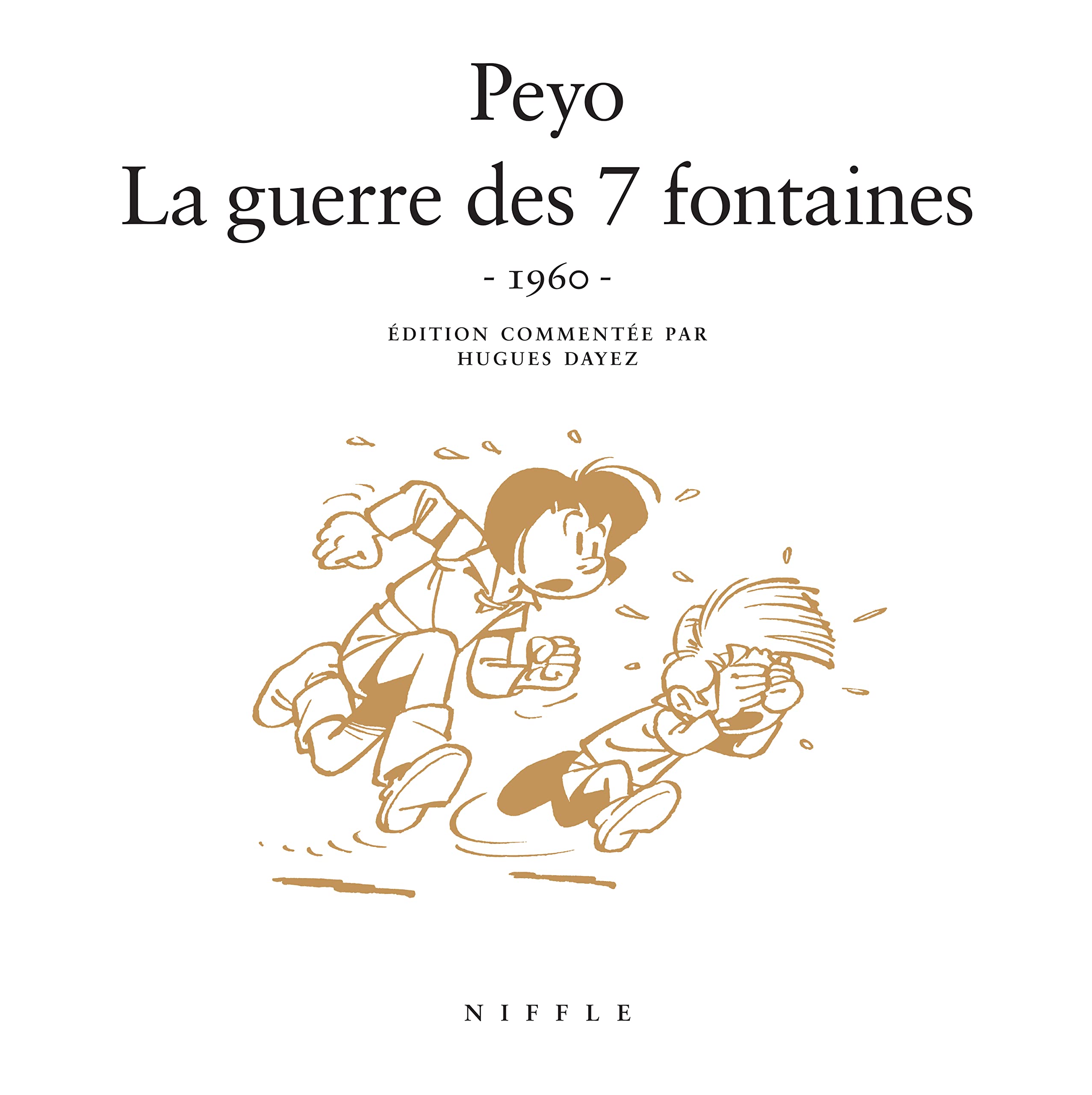 La guerre des 7 fontaines (1960) - Tome 0 - La guerre des 7 fontaines (1960): Version restaurée Manga