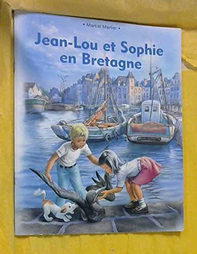 Jean lou et sophie en bretagne Children's books