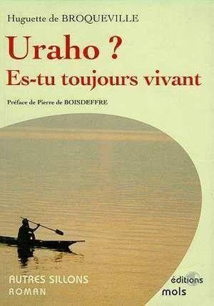 Uraho ? Es-tu toujours vivant ? book