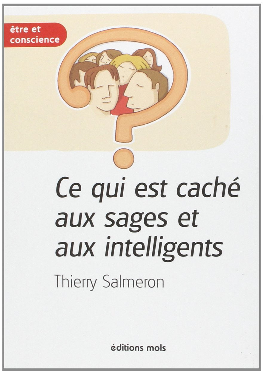 Ce qui est cache aux sages et aux intelligents Books
