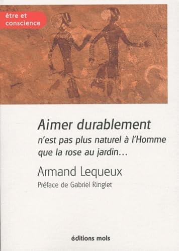 Aimer durablement n'est pas plus naturel a l'homme que la ro book