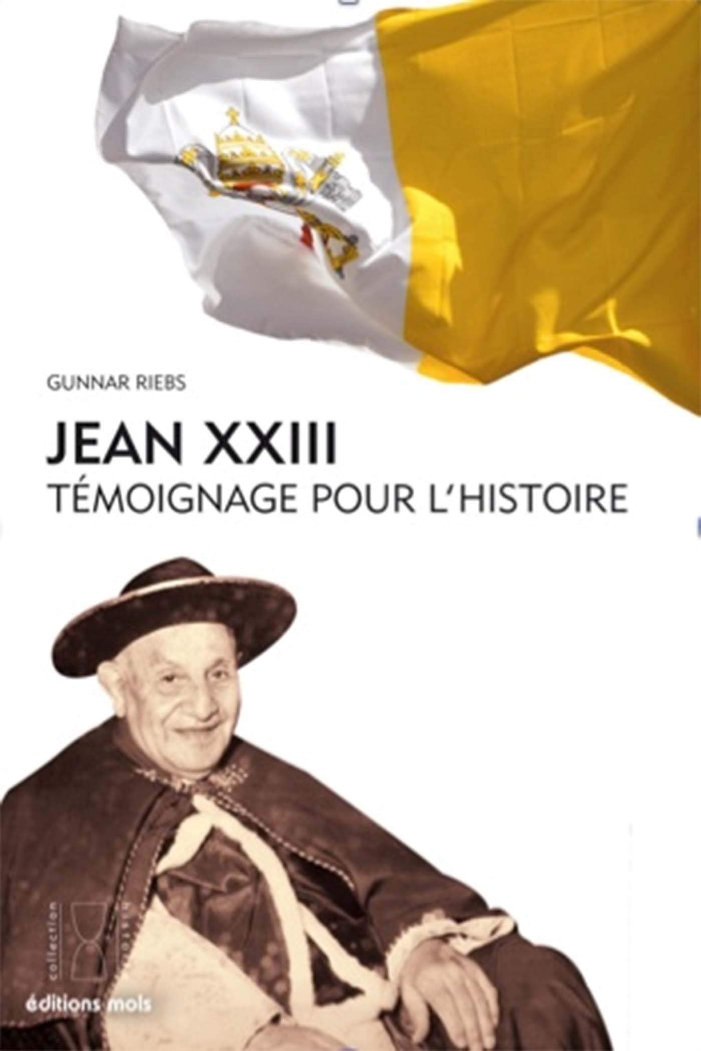 Jean xxiii temoignage pour l histoire: Témoignage pour l'Histoire Memories