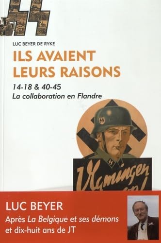 Ils avaient leurs raisons 14 18 40 45 la collaboration en fl book
