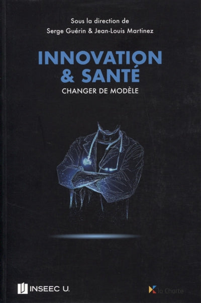 Product Image: Innovation & santé : changer de modèle