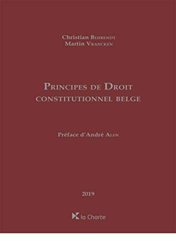 Principes de droit constitutionnel belge book