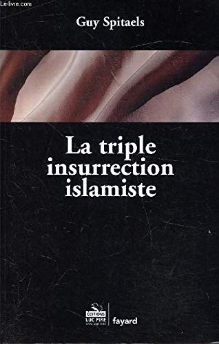 La triple insurrection islamiste Books