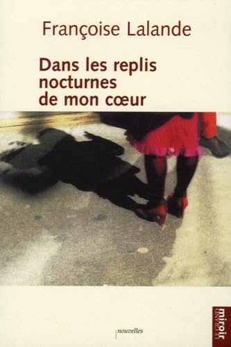 Des replis nocturnes de mon coeur book