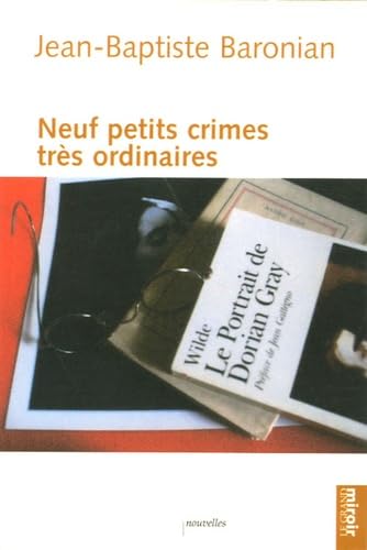 Neuf petits crimes très ordinaires book