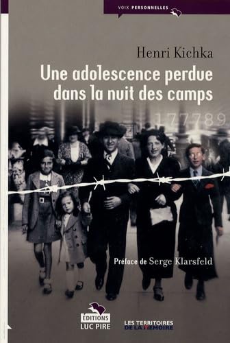 Une adolescence perdue dans la nuit des camps Books