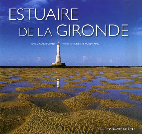 Estuaire de la Gironde : Garonne, Dordogne, océan book