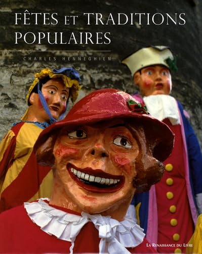 Fêtes et traditions populaires en Wallonie et à Bruxelles Books