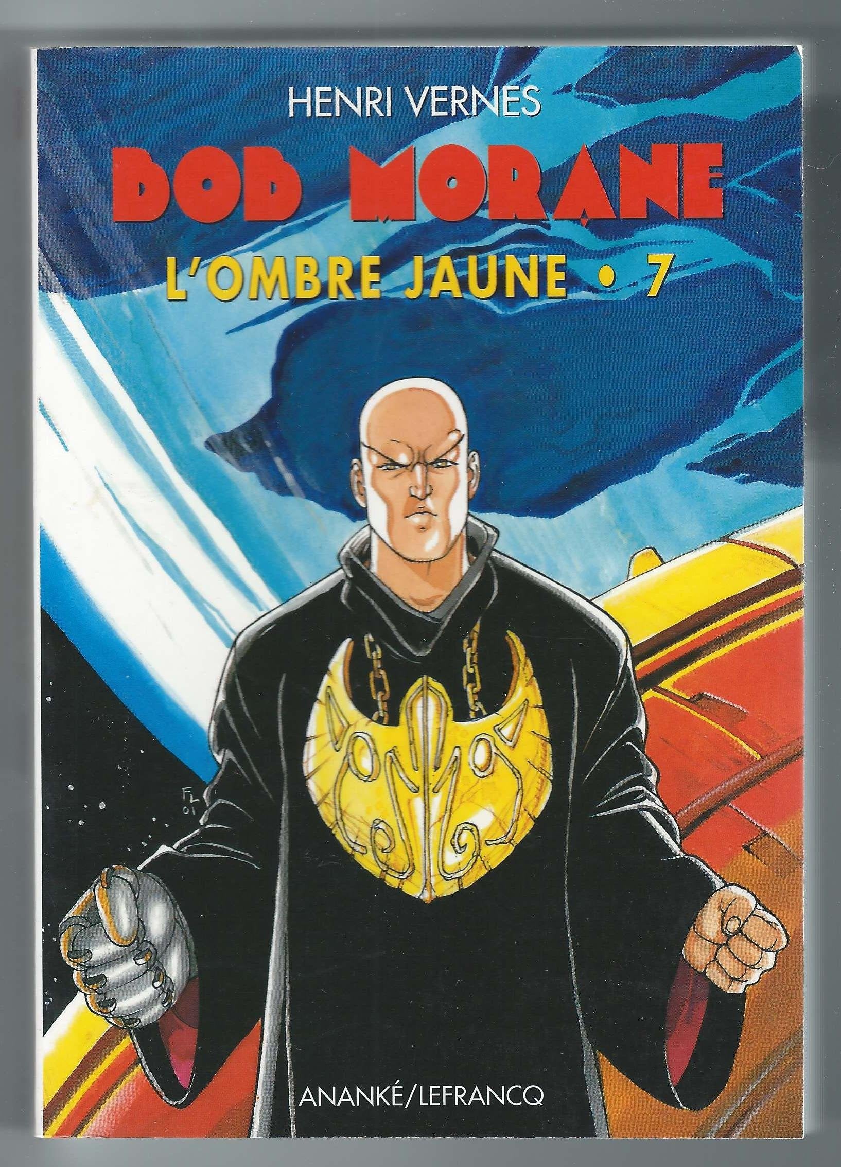 Bob Morane, série 3000, numéro 7 : L'ombre jaune Comics & Mangas