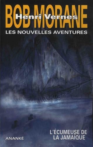 Bob Morane : L´écumeuse de la Jamaïque Action & Adventure