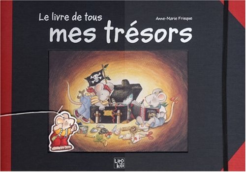 Le Livre de tous mes trésors book