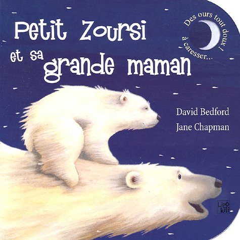 Petit Zoursi et sa grande maman book