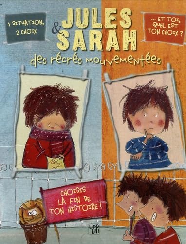 Jules & Sarah: Des récrés mouvementées ! Books