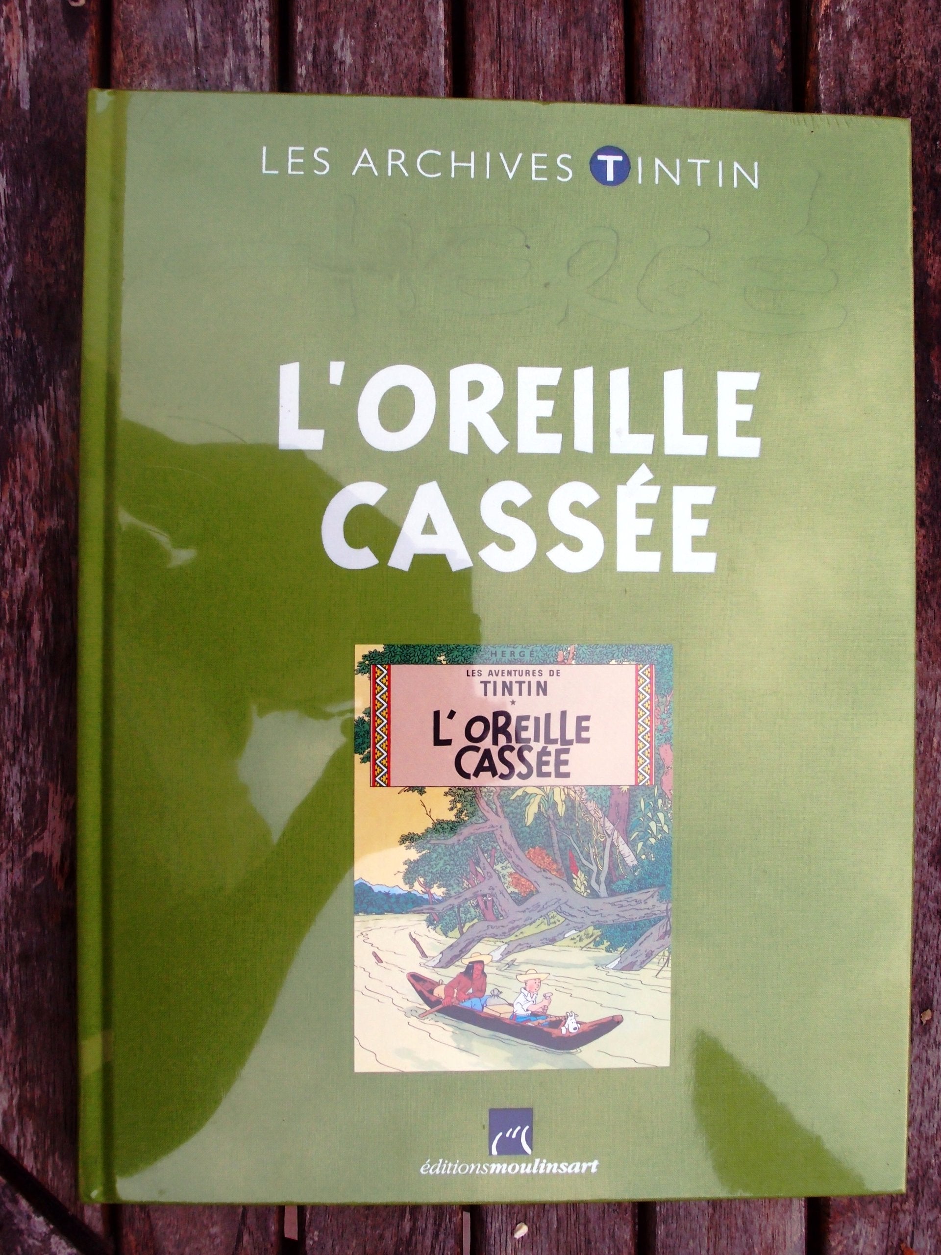 Les archives tintin : L'oreille cassée book