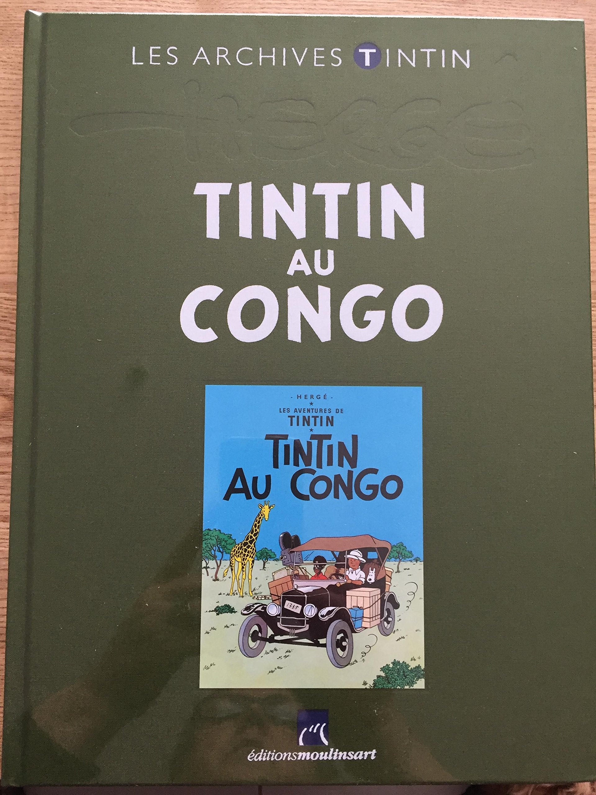 Moulinsart The Archives Tintin Atlas: Tintin au Congo, Hergé FR (2011) Books