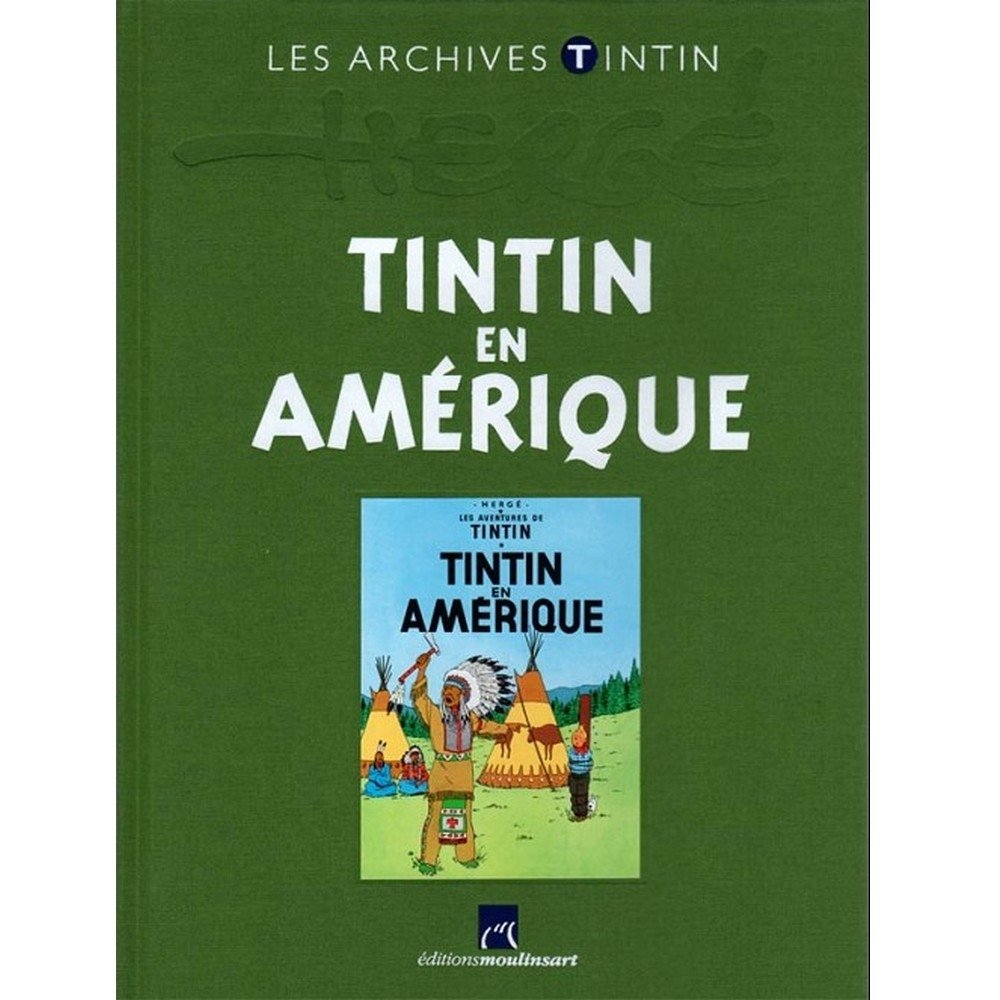 Moulinsart The Archives Tintin Atlas: Tintin en Amérique, Hergé FR (2011) Books