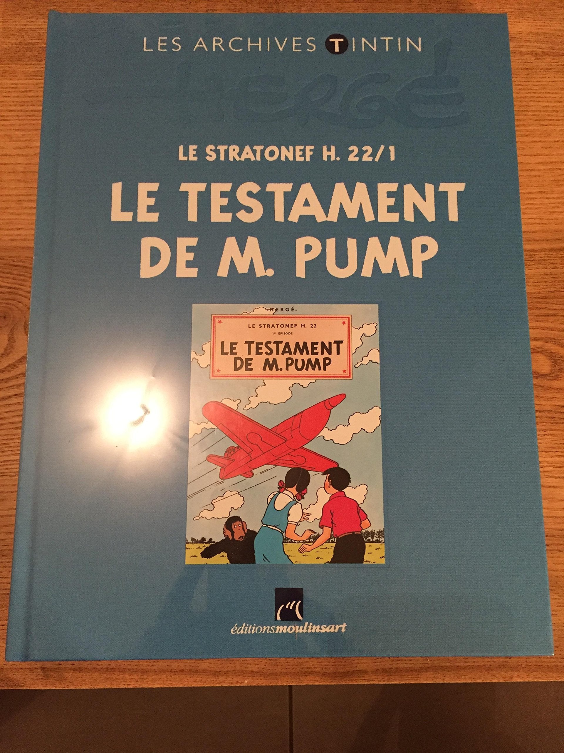 Les Archives Tintin Le Stratonef H. 22/1 Jo Zette Et Jocko Le Testament De M. Pump Books