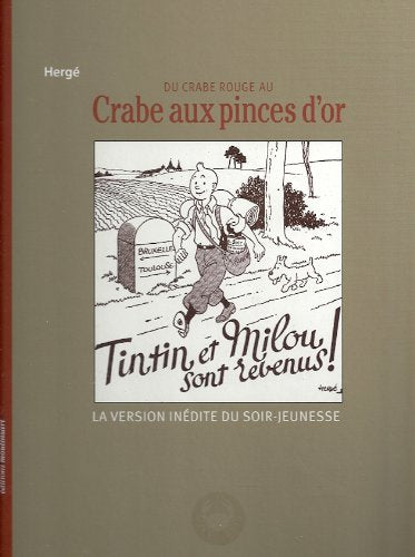 Tintin Hergé du crabe rouge au Crabe aux pinces d'or Books