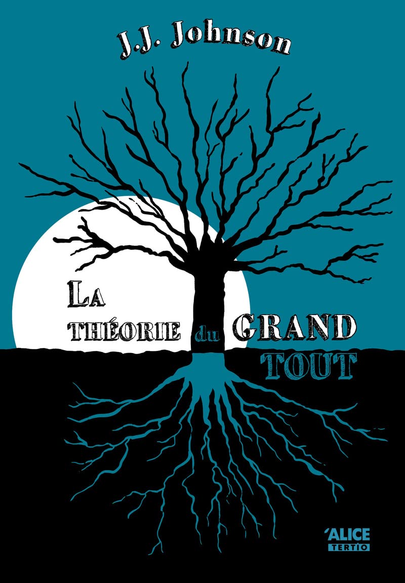 La Théorie du grand tout Fiction