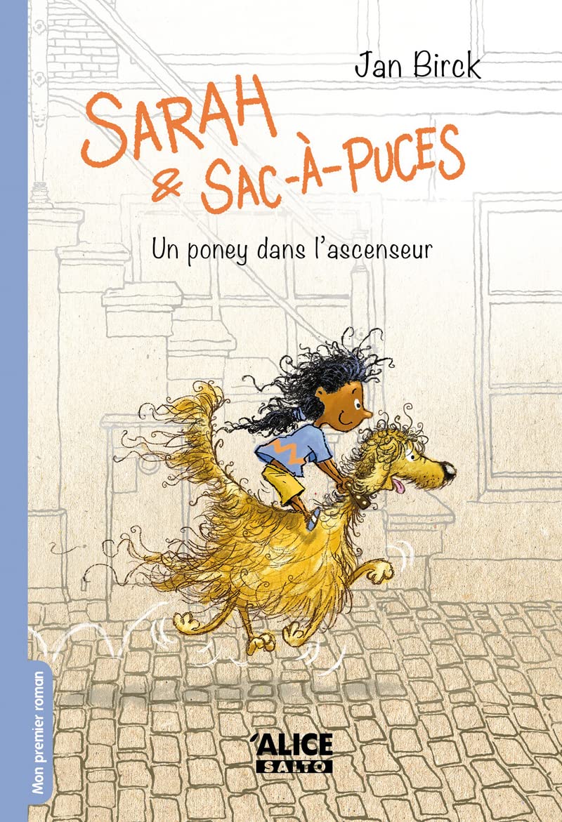 Sarah et Sac-à-puces - Un poney dans l'ascenceur - Tome 01 book