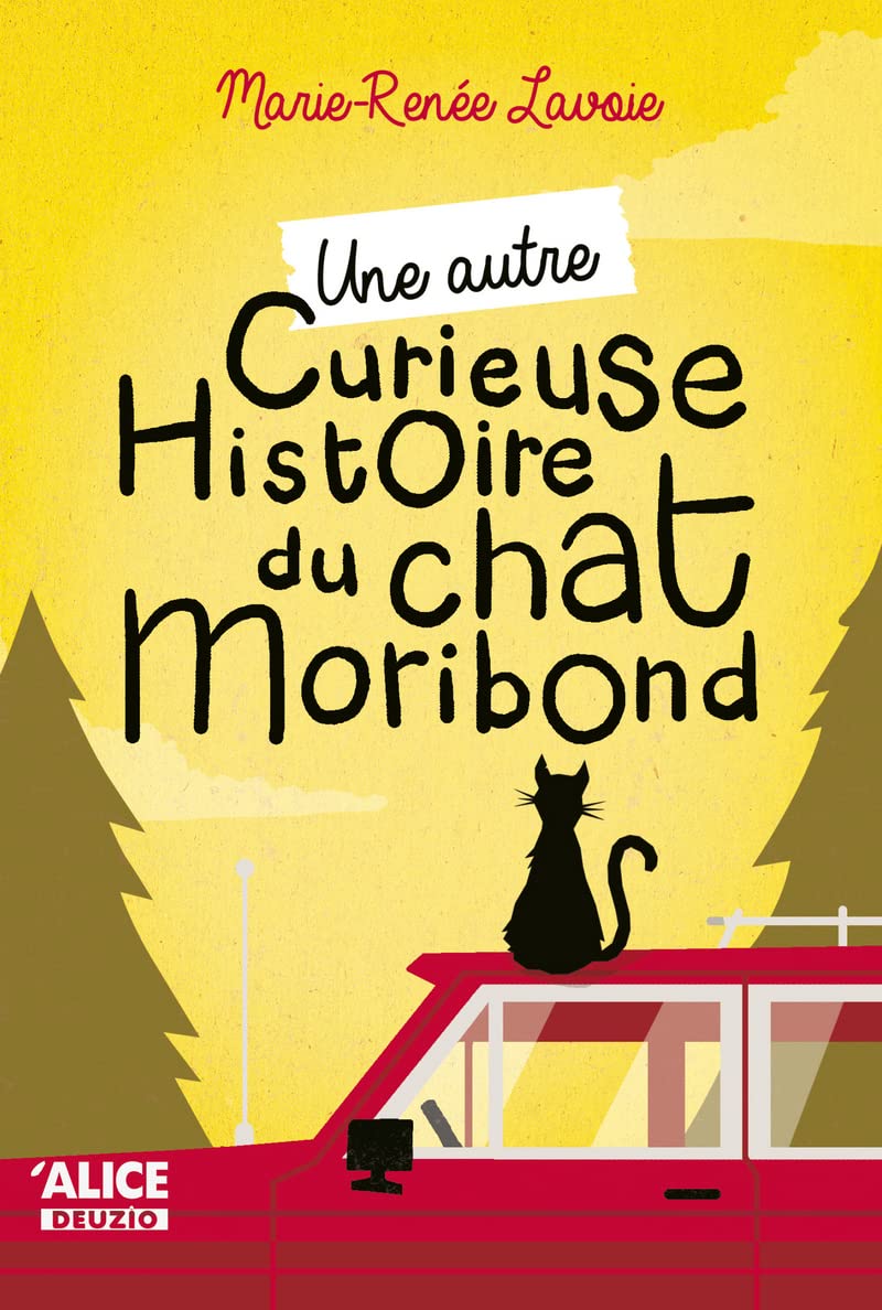 Une autre curieuse histoire d'un chat Moribond book