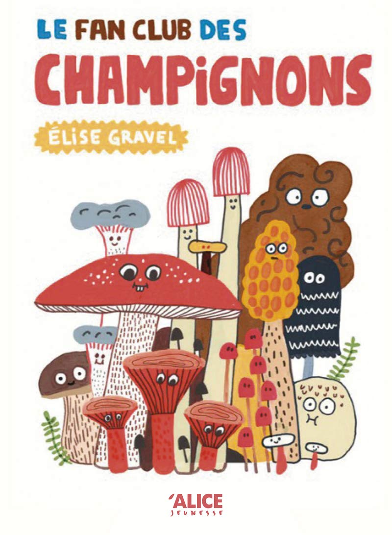 Le fan club des champignons Non-fiction