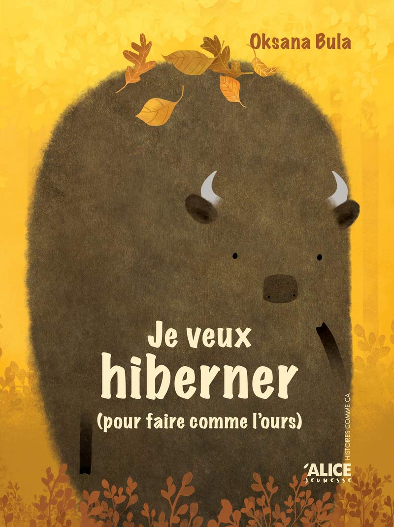 Je ne veux pas hiberner (pour faire comme le bison) / Je veux hiberner (pour faire comme l'ours) Non-fiction
