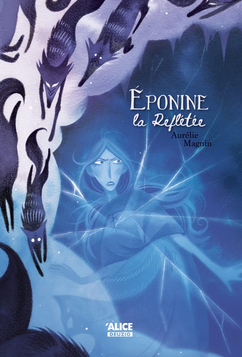 Eponine la Reflétée - Une enquête avec les gargouilles de Morne-écu book