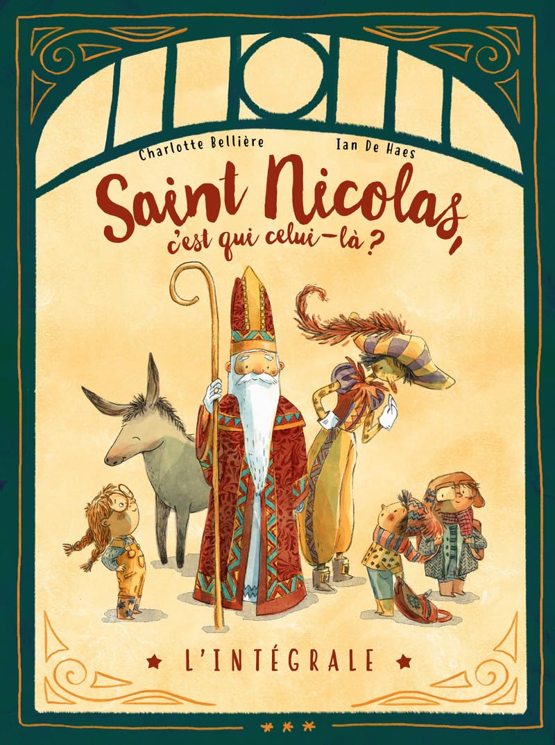 Saint-Nicolas, c'est qui celui-là ? - L'intégrale Non-fiction