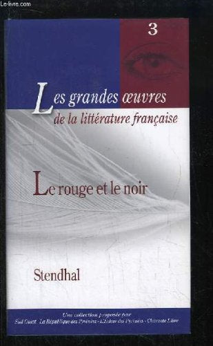 LES GRANDES OEUVRES - 3 - LE ROUGE ET LE NOIR Books