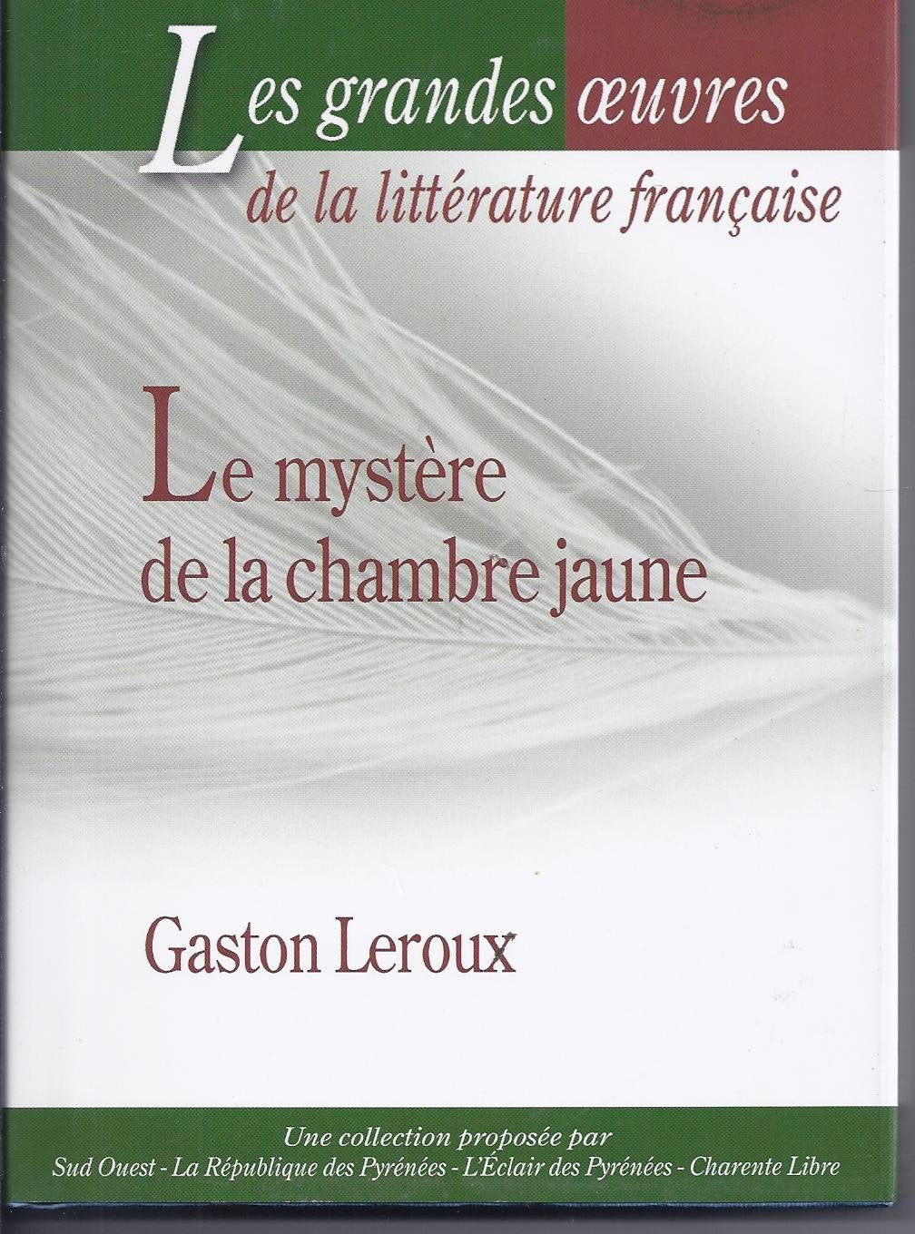 LE MYSTERE DE LA CHAMBRE JAUNE book
