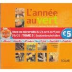 L'année Au Vert (Septembre-Octobre) "Les Arbres Et Les Arbustes" Books
