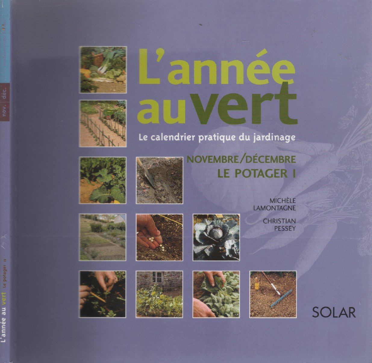 L'Année Au Vert (Novembre-Décembre) "Le Potager" Books