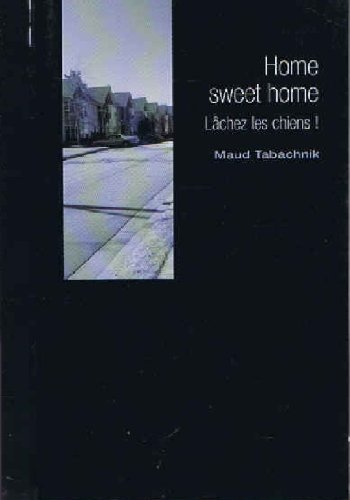 Home Sweet Home -Lachez les chiens book