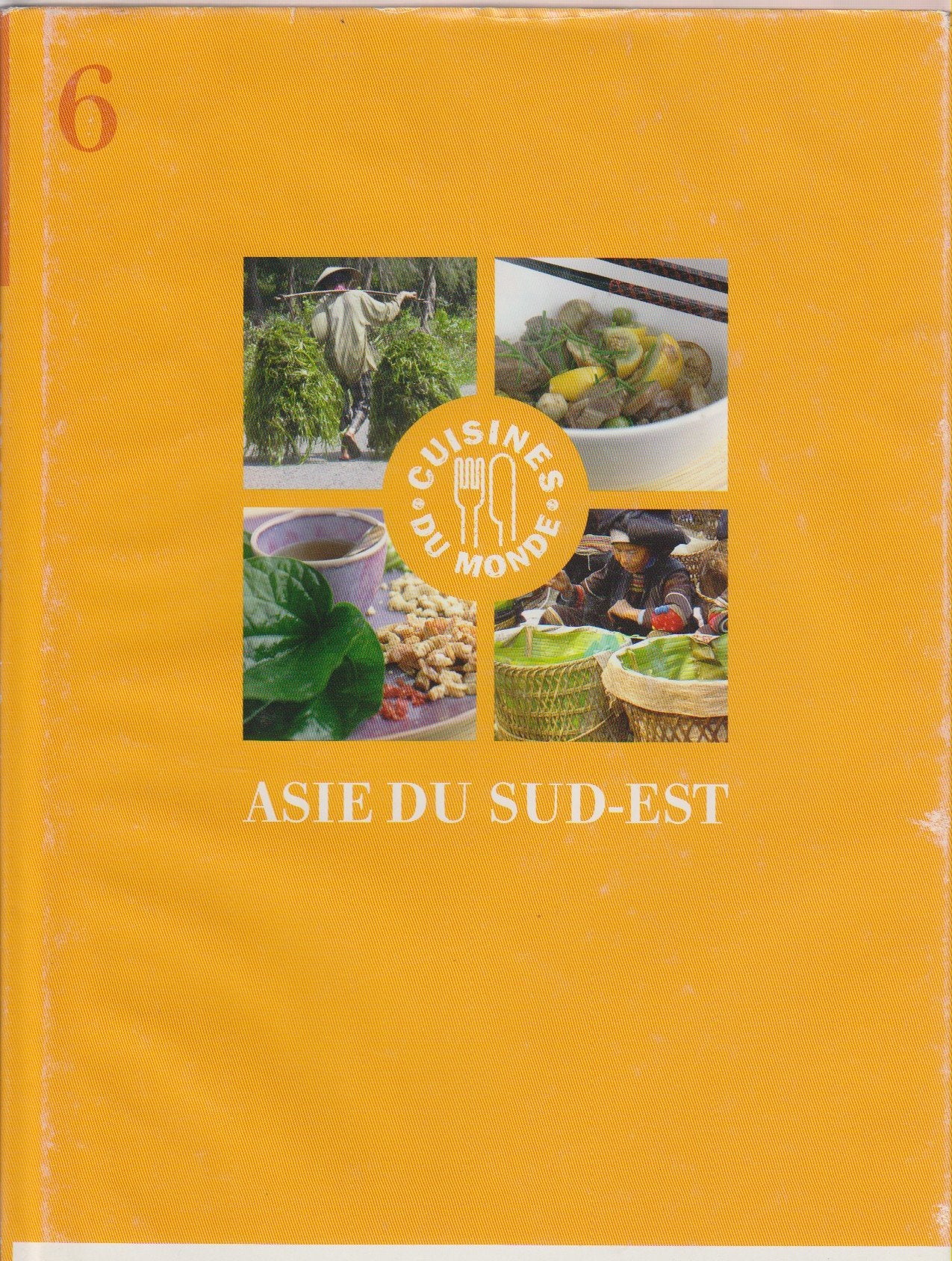 CUISINES DU MONDE - Asie du Sud-Est book