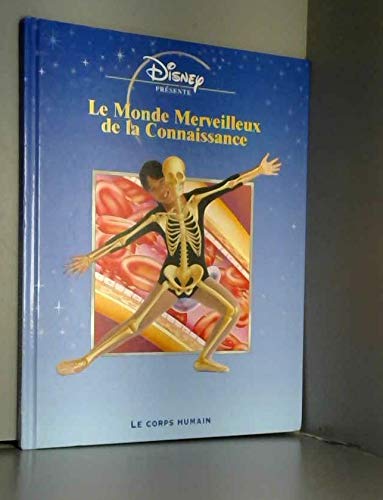 Le corps humain (Le monde merveilleux de la connaissance) Books