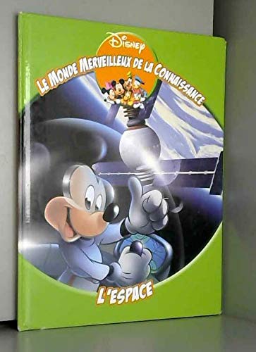 L'espace (Le monde merveilleux de la connaissance) book