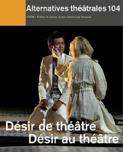 104 - Desir de Theatre Desir au Theatre book