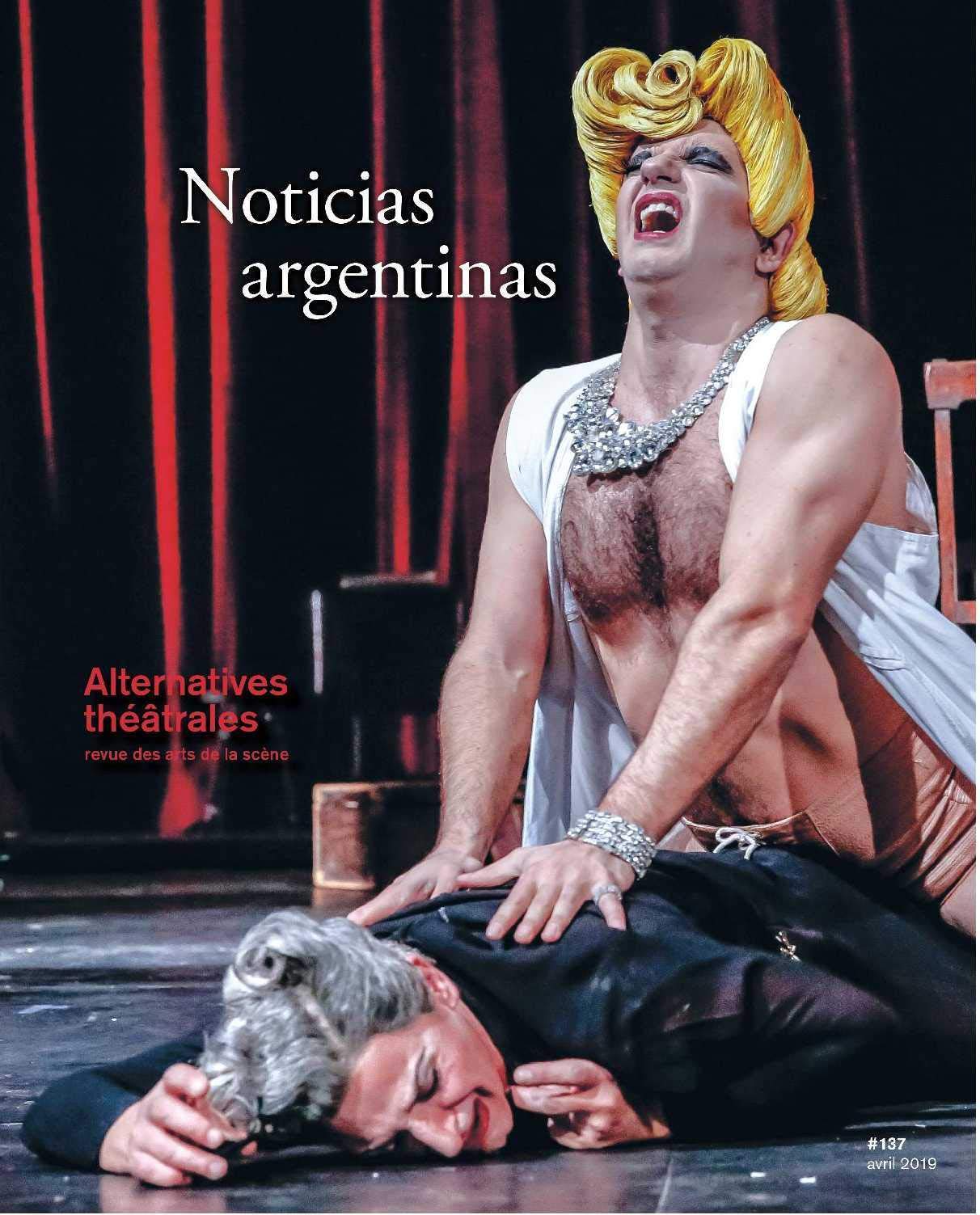 Alternatives Theatrales N 137 Noticias Argentinas -Avril 2019 book