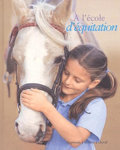 A l'école d'équitation: Apprends à monter à cheval avec le Poney Club Leisure & Fun
