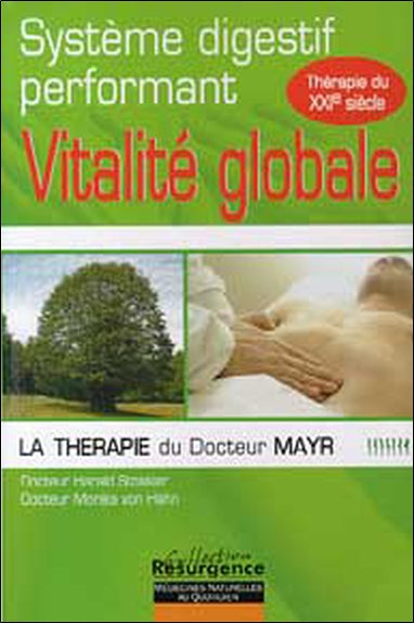 Système digestif performant et vitalité globale : la thérapie du docteur Mayr book