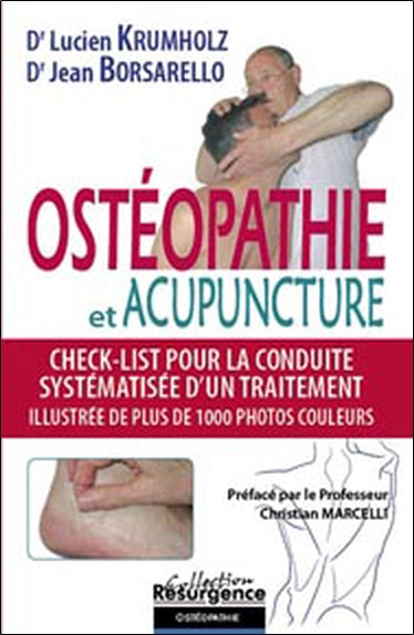 Ostéopathie et acupuncture : check-list pour la conduite systématisée d'un traitement book