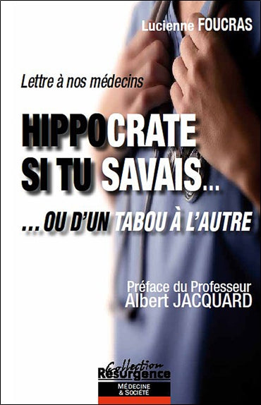 Hippocrate si tu savais... ou D'un tabou à l'autre Health, Nutrition & Fitness