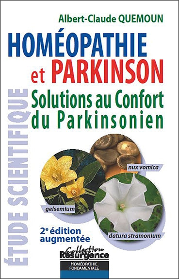 Homéopathie et Parkinson : solutions au confort du parkinsonien : étude scientifique Religion & Esotericism