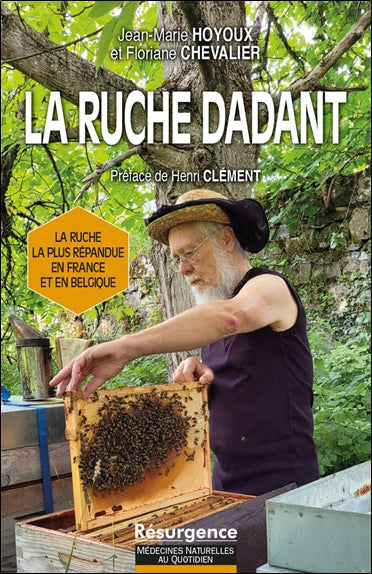 La ruche Dadant : la ruche la plus répandue dans nos régions book