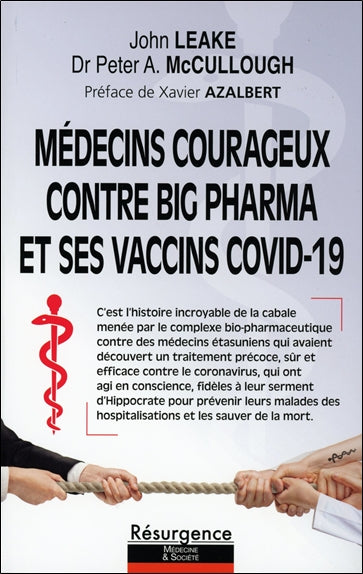 Courageux médecins contre Big Pharma et ses vaccins Covid-19 book