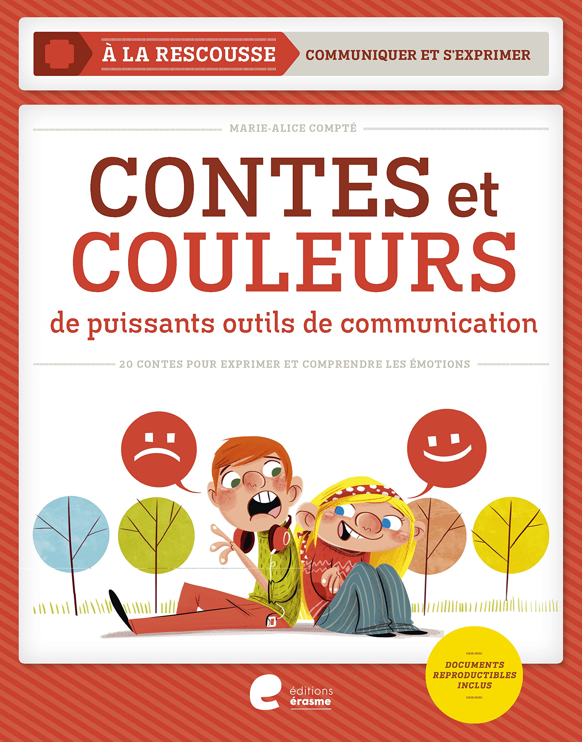 Contes et couleurs: De puissants outils de communication Non-fiction